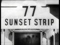 77 Sunset Strip - Volume 1