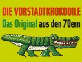 Die Vorstadtkrokodile von 1977