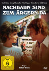 Nachbarn sind zum �rgern da